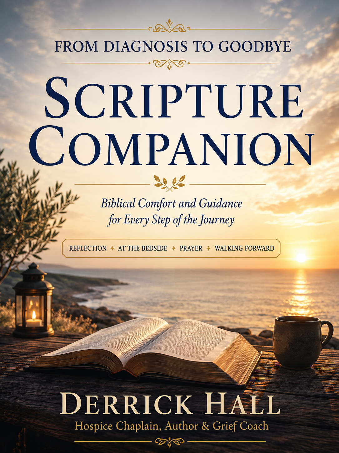 Cover of the From Diagnosis to Goodbye Scripture Companion by Derrick Hall
